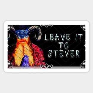 Leave it to stever bafamet Sticker